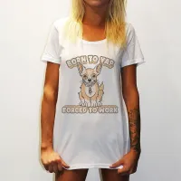 BORN TO YAP ORIGINAL STYLE WOMENS WHITE TEE