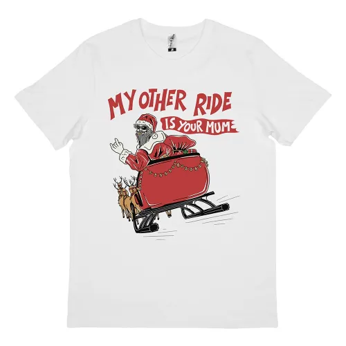 MY OTHER RIDE IS YOUR MUM WHITE TEE